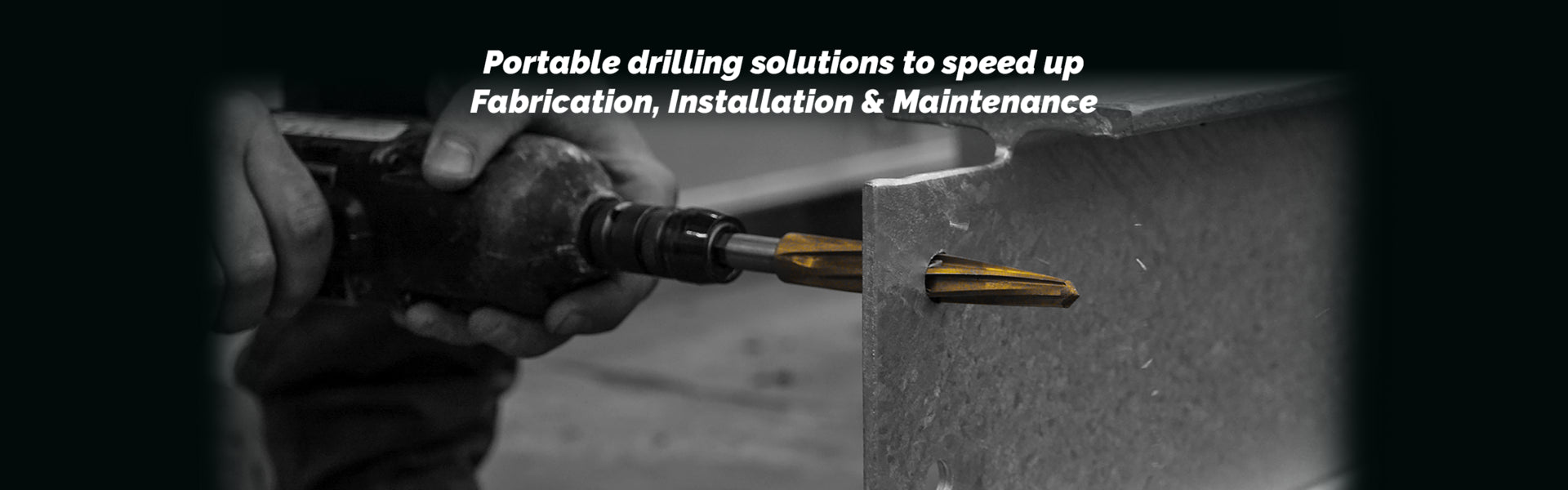 Drilling Solutions - Material Removal Tools